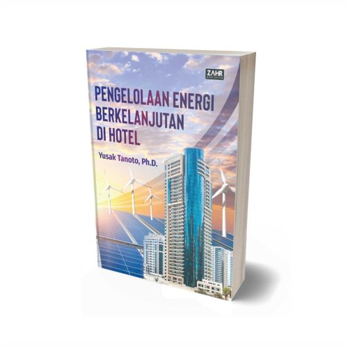 Pengelolaan Energi Berkelanjutan di Hotel