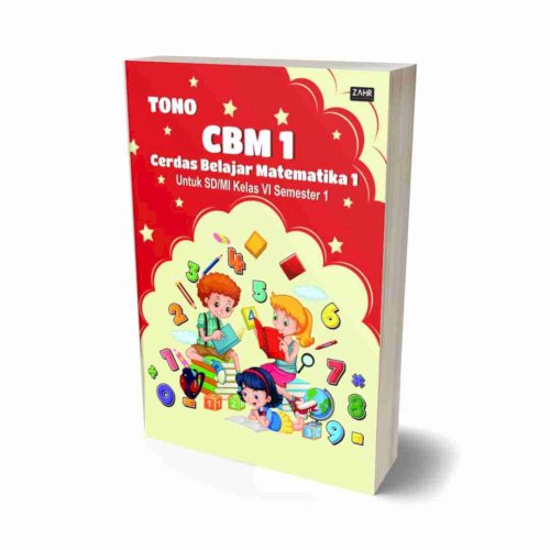 CBM 1 (Cerdas Belajar Matematika 1) untuk SD/MI Kelas VI Semester 1