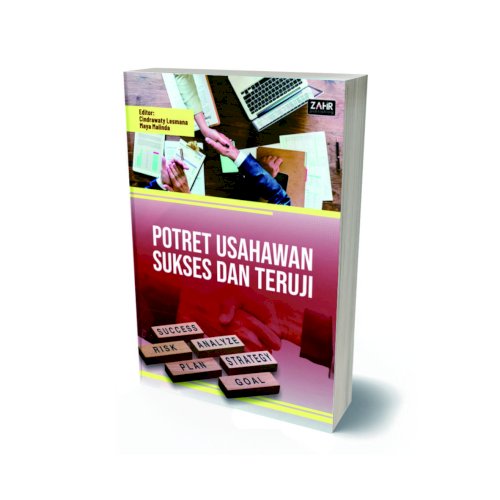 Potret Usahawan Sukses Dan Teruji