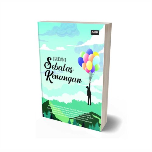 [Bukan] Sebatas Kenangan