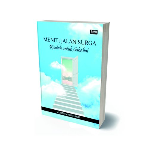 Meniti Jalan Surga: Risalah Untuk Sahabat