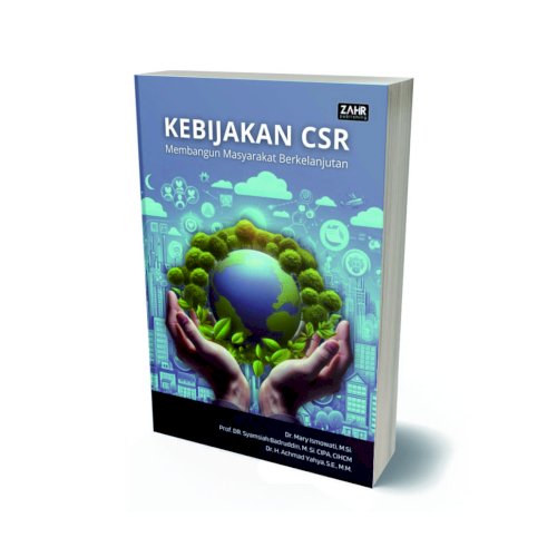 Kebijakan CSR: Membangun Masyarakat Berkelanjutan