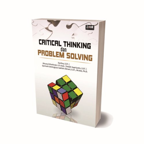 Critical Thinking dan Problem Solving