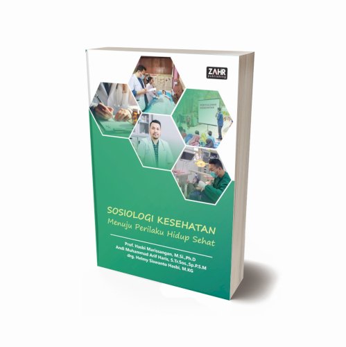 Sosiologi Kesehatan: Menuju Perilaku Hidup Sehat