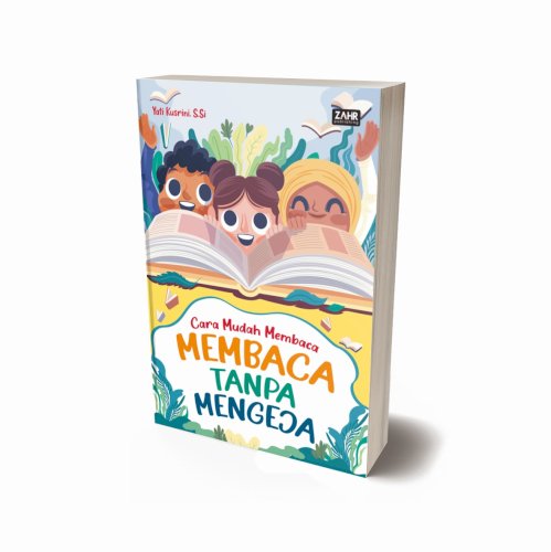 Cara Mudah Membaca: Membaca Tanpa Mengeja