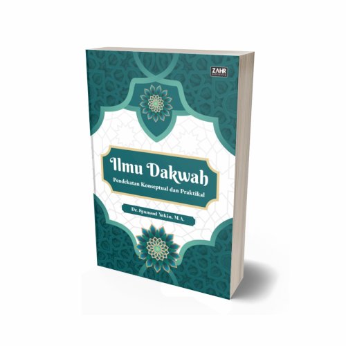 Ilmu Dakwah: Pendekatan Konseptual dan Praktikal