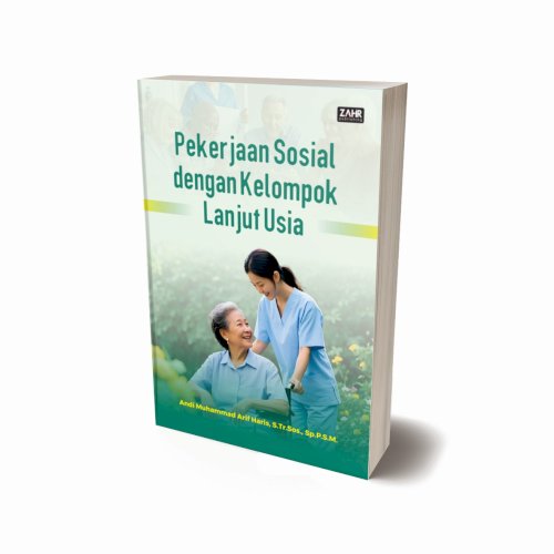 Pekerjaan Sosial dengan Kelompok Lanjut Usia