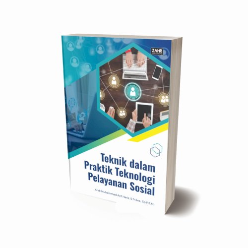 Teknik dalam Praktik Teknologi Pelayanan Sosial