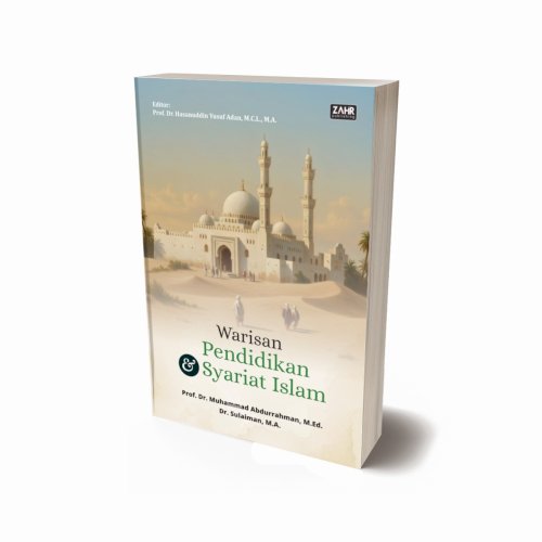 Warisan Pendidikan dan Syariat Islam
