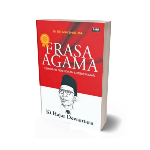 Frasa Agama: Pemikiran Pendidikan dan Kebudayaan Ki Hajar Dewantara