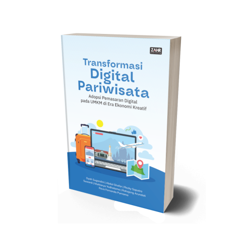 Transformasi Digital Pariwisata: Adopsi Pemasaran Digital pada UMKM di Era Ekonomi Kreatif