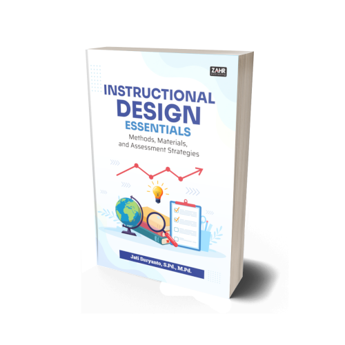 Instructional Design Essentials: Methods, Materials, and Assessment Strategies