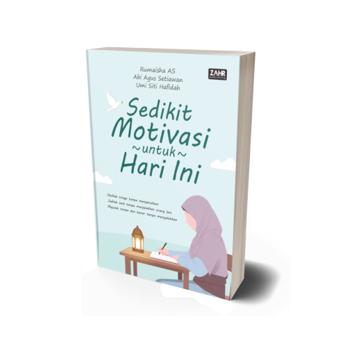 Sedikit Motivasi untuk Hari Ini