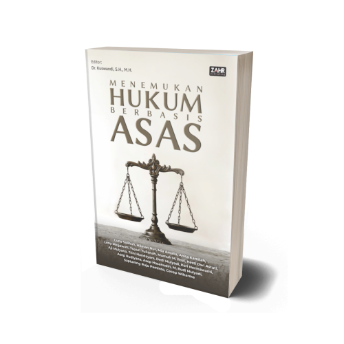 Menemukan Hukum Berbasis Asas