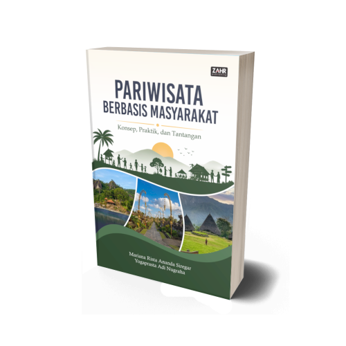 Pariwisata Berbasis Masyarakat: Konsep, Praktik, dan Tantangan