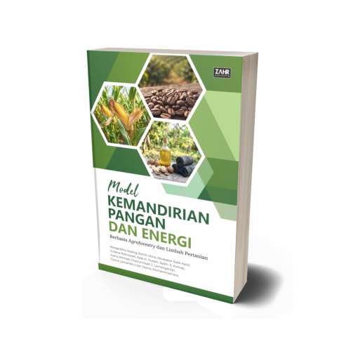 Model Kemandirian Pangan dan Energi Berbasis Agroforestry dan Limbah Pertanian