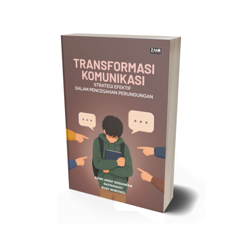 Transformasi Komunikasi: Strategi Efektif dalam Pencegahan Perundungan